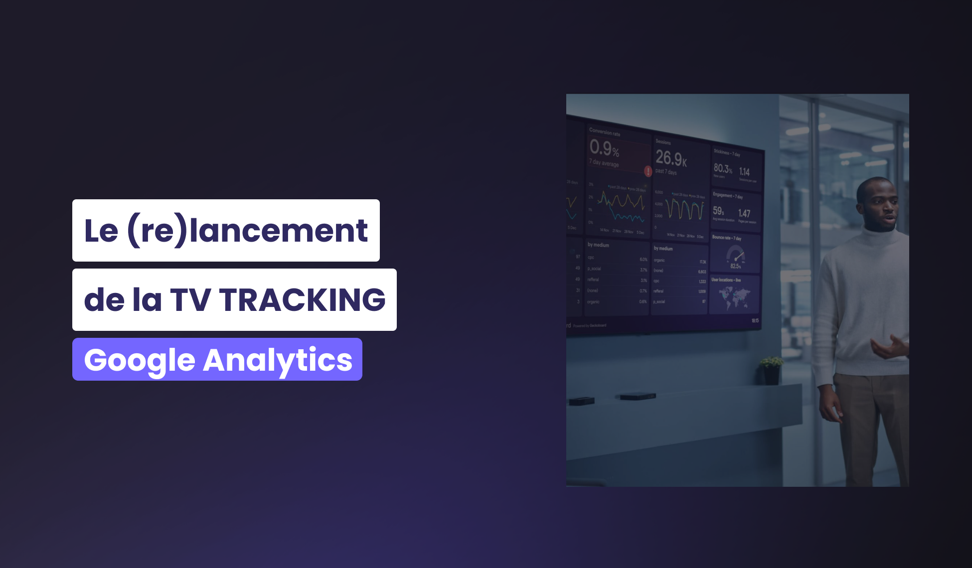 Google Analytics se (re)lance dans le TV Tracking