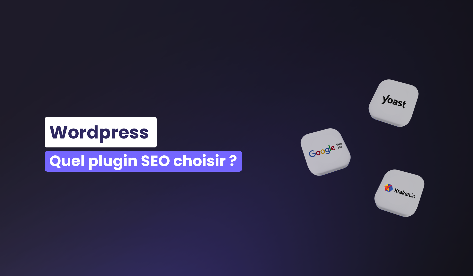 Quel plugin SEO choisir pour son WordPress ?