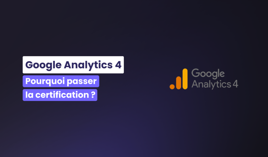 Visuel de la newsroom - Pourquoi passer la certification Google Analytics