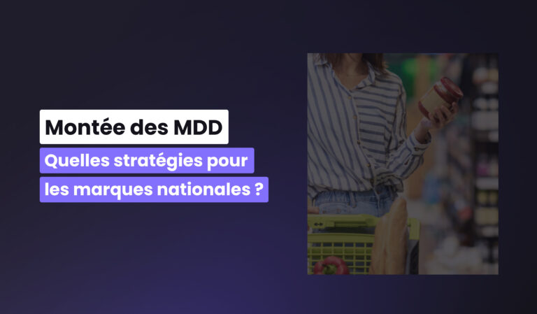 Visuel de l'article de la newsroom intitulé Montée des MDD comment les marques nationales peuvent-elles lutter ?