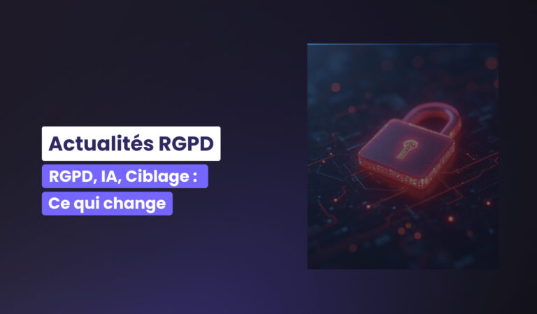 Visuel de la newsroom bespoke pour l'article intitulé “Actualités RGPD – RGPD, IA, Ciblage : Ce qui change” sur fond violet avec une illustration d’un cadenas rouge stylisé sur fond numérique
